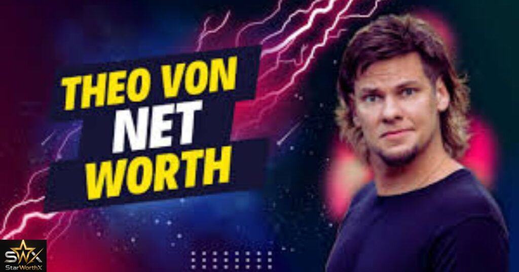 Theo Von Net Worth